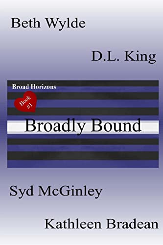 9781470104184: Broadly Bound: Broad Horizons Book #1: Volume 1