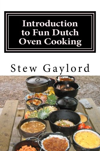 9781470105716: Introduction to Fun Dutch Oven Cooking (Volume 1)