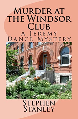 Stock image for Murder at the Windsor Club: A Jeremy Dance Mystery for sale by Ergodebooks