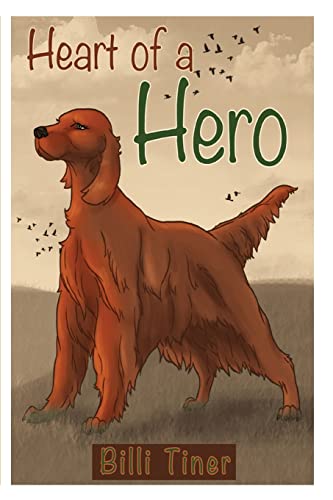 Stock image for Heart of a Hero for sale by Lucky's Textbooks