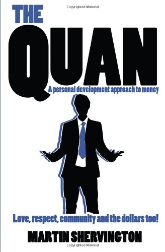 The Quan: Love, respect, community and the dollars too! (9781470111403) by [???]