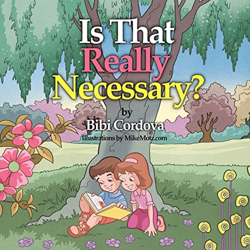 Stock image for Is That Really Necessary? for sale by ThriftBooks-Dallas