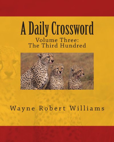 Stock image for A Daily Crossword Volume Three for sale by Patrico Books