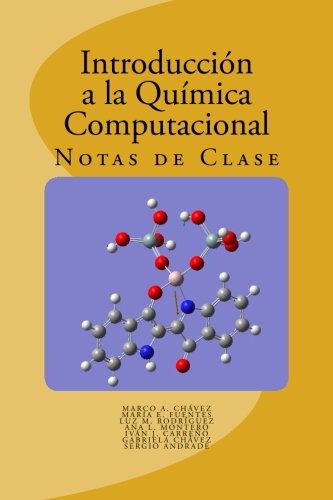 Imagen de archivo de Introduccin a la Qumica Computacional: Notas de Clase (Spanish Edition) a la venta por Revaluation Books