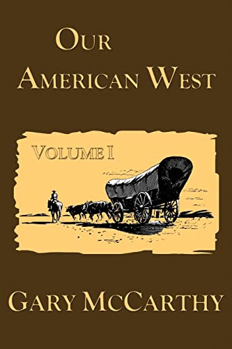 Beispielbild fr Our American West zum Verkauf von ThriftBooks-Atlanta