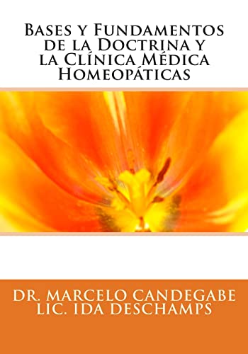 9781470125493: Bases y Fundamentos de la Doctrina y la Clnica Mdica Homeopticas (Spanish Edition)