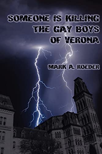 9781470129804: Someone is Killing the Gay Boys of Verona