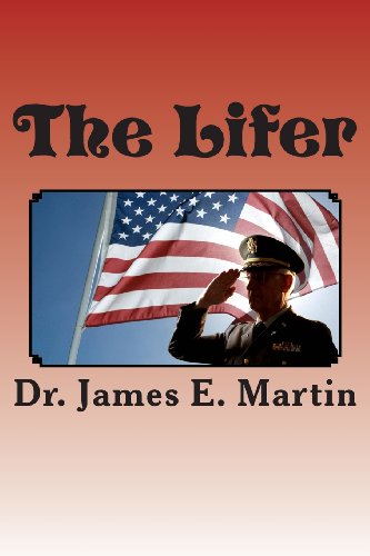 9781470130756: The Lifer: A Personal Memoir of my Military Career