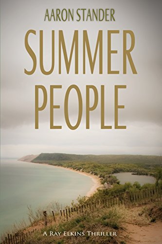 9781470131630: Summer People (Ray Elkins Thriller)