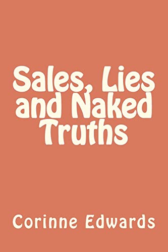 9781470131807: Sales, Lies and Naked Truths