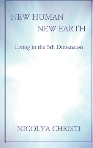 9781470134921: New Human - New Earth: Living in the 5th Dimension