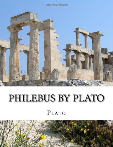 Philebus by Plato (9781470143725) by Plato