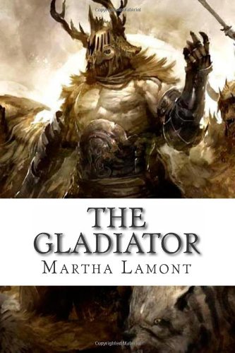 Stock image for The Gladiator for sale by Celt Books