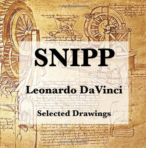 SNIPP Leonardo DaVinci Selected Drawings (9781470147143) by DaVinci, Leonardo