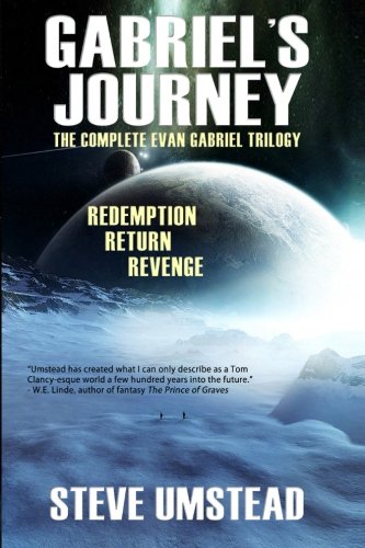 Stock image for Gabriel's Journey: Complete Evan Gabriel Trilogy for sale by Revaluation Books