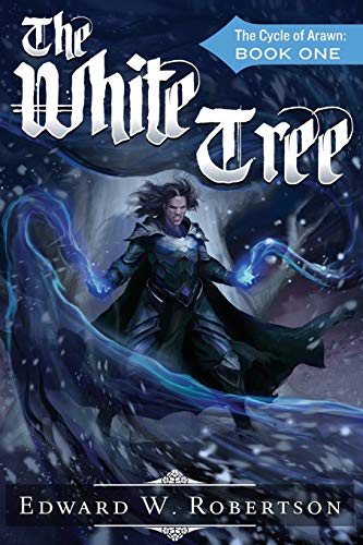 Beispielbild fr The White Tree: The Cycle of Arawn: Book I: Volume 1 zum Verkauf von WorldofBooks