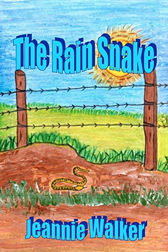 Stock image for The Rain Snake: A true story of love, faith and trust for sale by THE SAINT BOOKSTORE