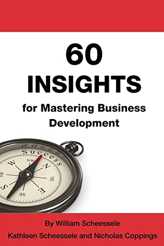 Beispielbild fr 60 Insights for Mastering Business Development zum Verkauf von Wonder Book