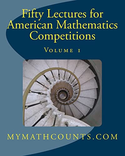 9781470164287: Fifty Lectures for American Mathematics Competitions: Volume 1