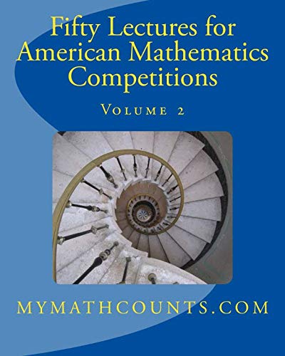 Imagen de archivo de Fifty Lectures for American Mathematics Competitions: Vol 2 a la venta por Revaluation Books
