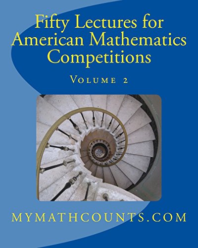 Stock image for Fifty Lectures for American Mathematics Competitions: Vol 2 for sale by Revaluation Books
