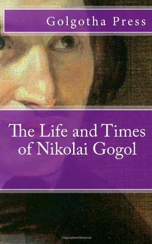 Beispielbild fr The Life and Times of Nikolai Gogol zum Verkauf von Revaluation Books