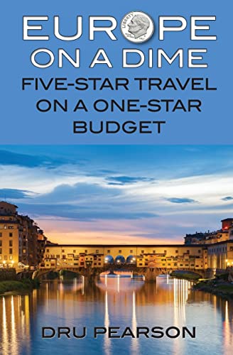 Imagen de archivo de Europe on a Dime: Five-Star Travel on a One-Star Budget: The Tightwad Way to Go a la venta por Jenson Books Inc