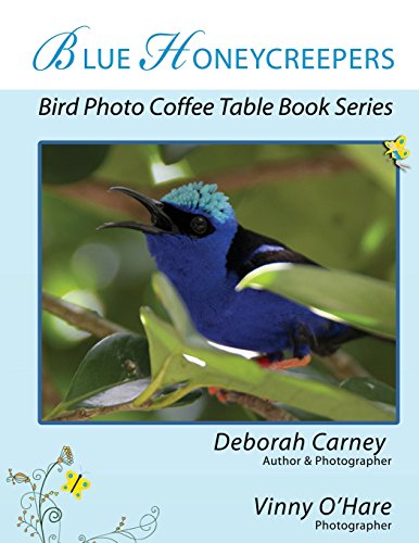 9781470174453: Blue Honeycreepers: Bird Photo Coffee Table Book Series