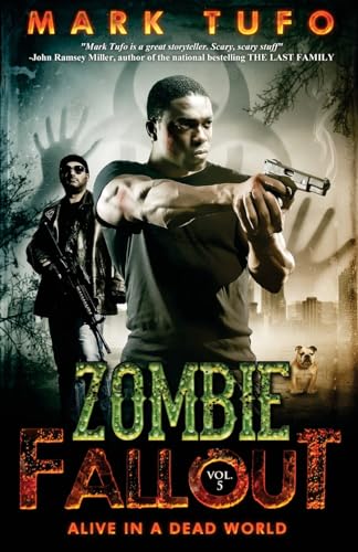 Imagen de archivo de Zombie Fallout 5: Alive In A Dead World a la venta por HPB-Emerald