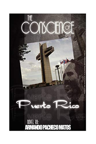 Imagen de archivo de The Conscience of Puerto Rico a la venta por THE SAINT BOOKSTORE