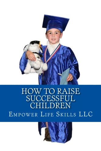 Imagen de archivo de How to Raise Successful Children a la venta por Revaluation Books