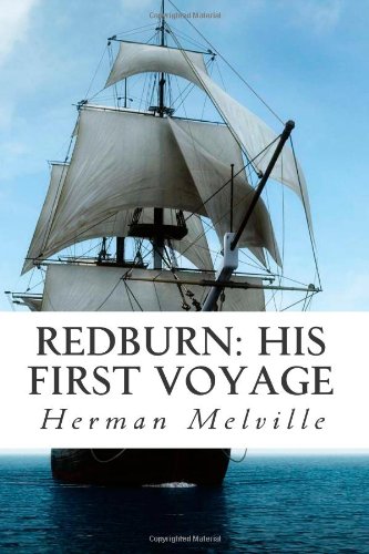 Redburn: His First Voyage (9781470187088) by Melville, Herman