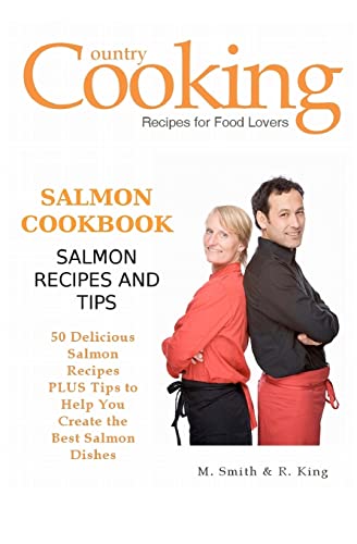 Imagen de archivo de Salmon Cookbook: Salmon Recipes and Tips a la venta por Bearly Read Books