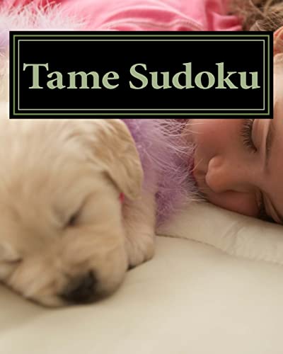 Tame Sudoku: Fun and Easy Sudoku Puzzles (9781470199166) by Jones, Bruce