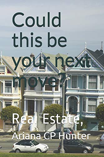 9781470199784: Could this be your next move?: real estate, bienes races: Volume 2