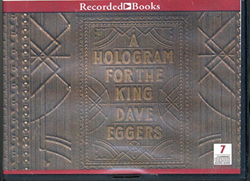9781470321079: A Hologram for the King by Dave Eggers Unabridged CD Audiobook