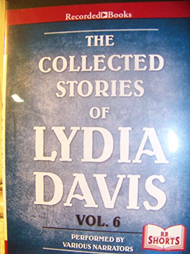 Stock image for the collected stories of Lydia Davis volume 6 for sale by The Yard Sale Store