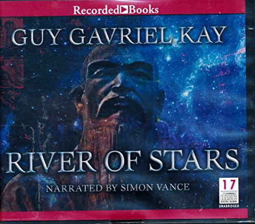 Stock image for River of Stars by Guy Gavriel Kay Unabridged CD Audiobook for sale by The Yard Sale Store