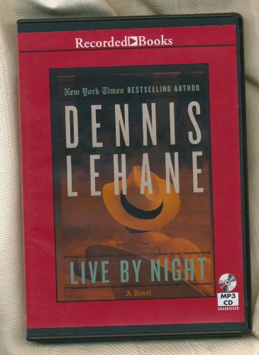Stock image for Live by Night by Dennis Lehane Unabridged MP3 CD Audiobook for sale by The Yard Sale Store