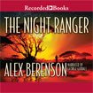 Stock image for The Night Ranger, Unabridged for sale by SecondSale