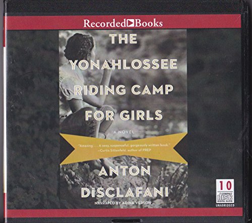 Imagen de archivo de The Yonahlossee Riding Camp for Girls a la venta por Irish Booksellers