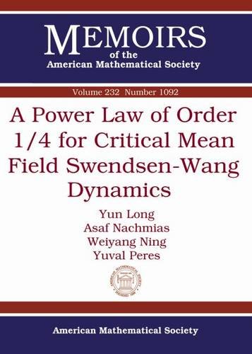 Beispielbild fr A Power Law of Order 1/4 for Critical Mean Field Swendsen-wang Dynamics zum Verkauf von Revaluation Books