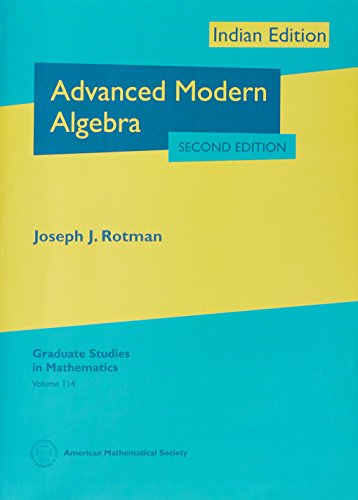 9781470419165: Advanced Modern Algebra (2Nd Edn)