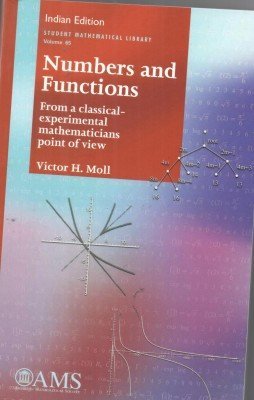 9781470425968: Numbers and Functions: From a Classical–Experimental Mathematician’s Point of View