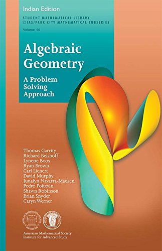 Imagen de archivo de Algebraic Geometry ; A Problem Solving Approach a la venta por Majestic Books