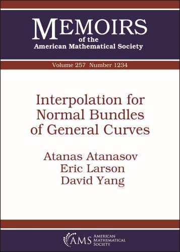 9781470434892: Interpolation for Normal Bundles of General Curves