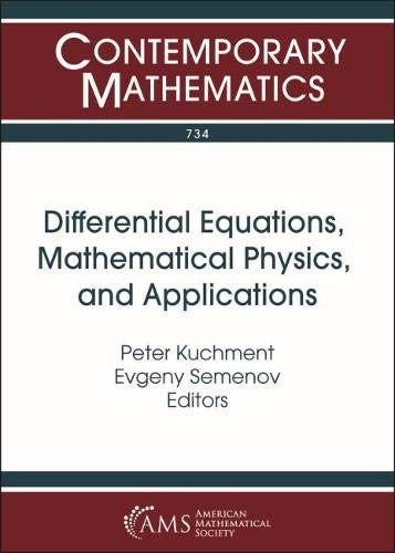 Beispielbild fr Differential Equations, Mathematical Physics, and Applications zum Verkauf von Blackwell's