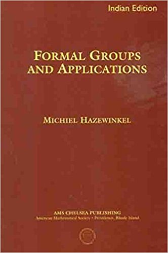 Beispielbild fr Formal Groups And Applications zum Verkauf von Majestic Books