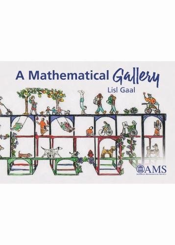 Stock image for A Mathematical Gallery (Monograph Books) for sale by WorldofBooks