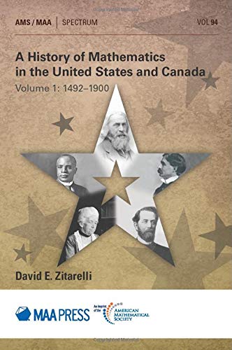 Stock image for A History of Mathematics in the United States and Canada for sale by Blackwell's